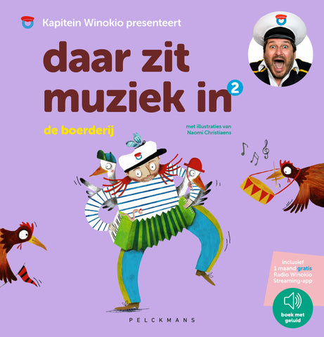 Daar zit muziek in: De boerderij